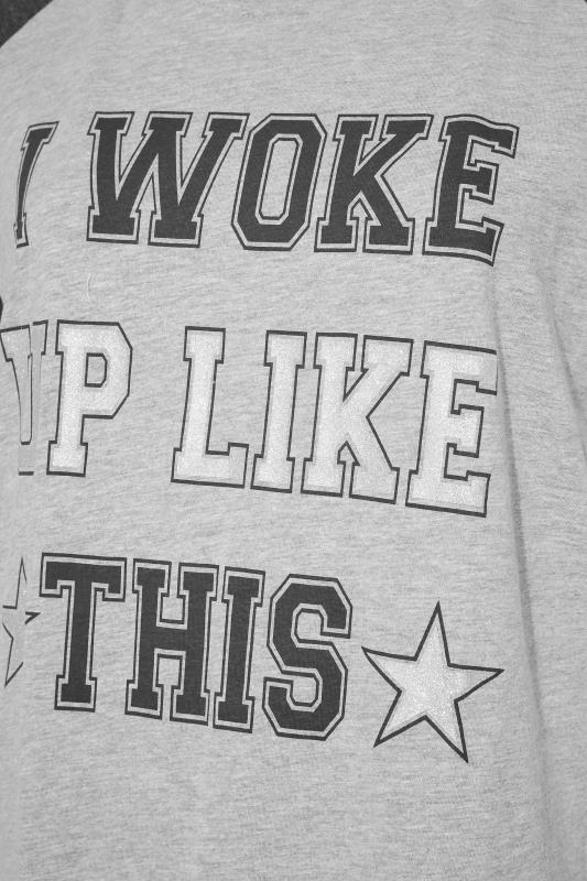 Grey 'I Woke Up Like This' Slogan Pyjama Set_S.jpg