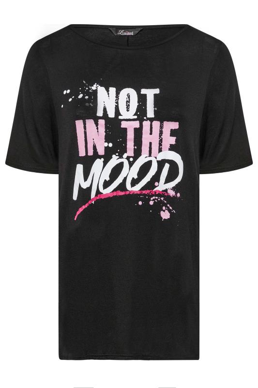 LIMITED COLLECTION Plus Size Black 'Not In The Mood' Slogan T-Shirt | Yours Clothing 6