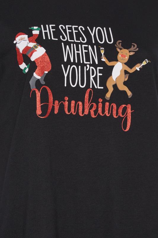 YOURS Curve Plus Size Black 'He See's You When You're Drinking' Christmas T-Shirt | Yours Clothing  5