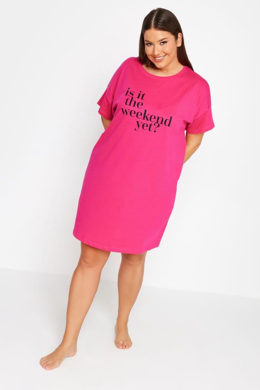 YOURS Plus Size Bright Pink 'Is It The Weekend Yet?' Slogan Nightdress | Yours Clothing 3