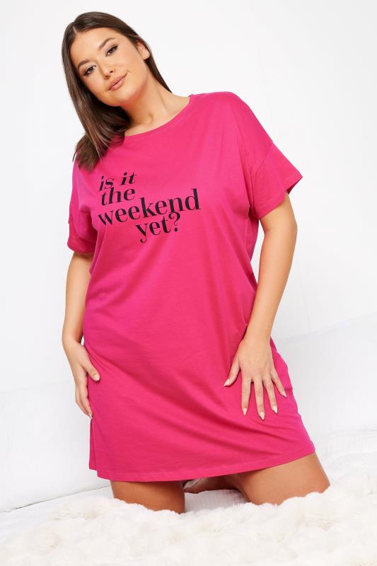  Grande Taille YOURS Curve Bright Pink 'Is It The Weekend Yet?' Slogan Nightdress