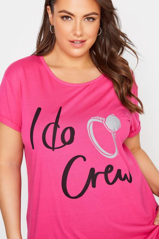 Curve Pink 'I Do Crew' Slogan T-Shirt_D.jpg