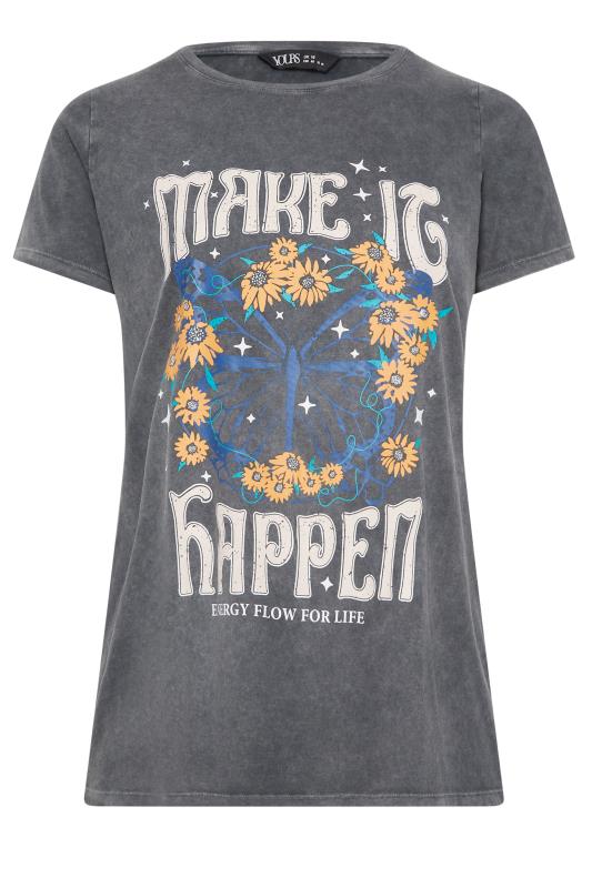 YOURS Curve Charcoal Grey 'Make It Happen' Slogan T-Shirt | Yours Clothing  6