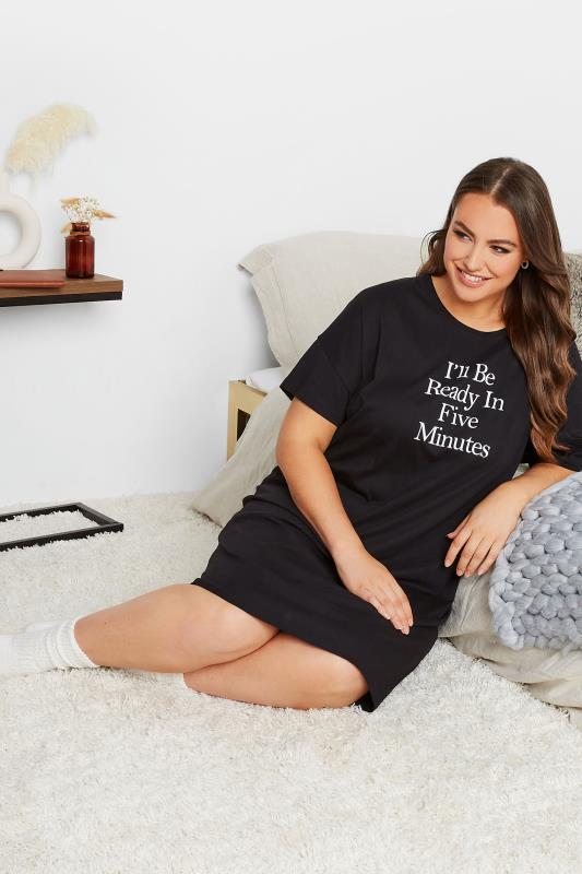 Plus Size Black "Ready In 5 Minutes" Sleep Tee Nightdress | Yours Clothing 2