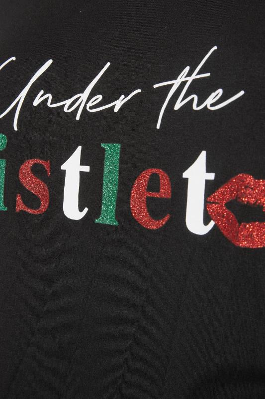 Black 'Under The Mistletoe' Slogan Christmas T-Shirt 5