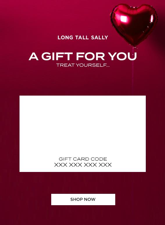 Valentine's £10 - £150 Online Gift Card | Long Tall Sally 1