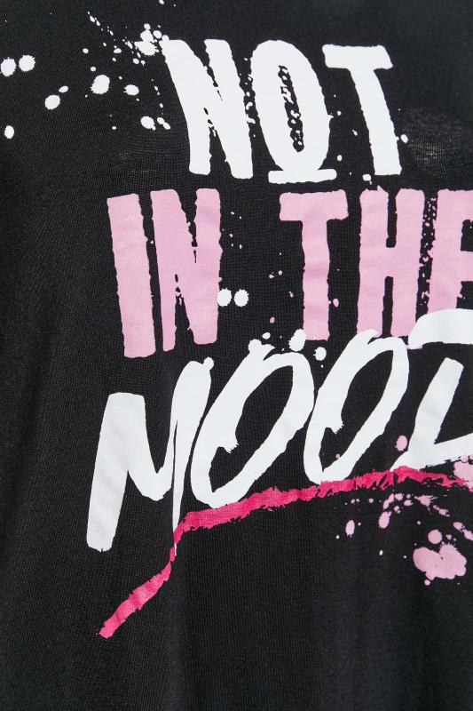 LIMITED COLLECTION Plus Size Black 'Not In The Mood' Slogan T-Shirt | Yours Clothing 5