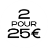 2 pour 25€